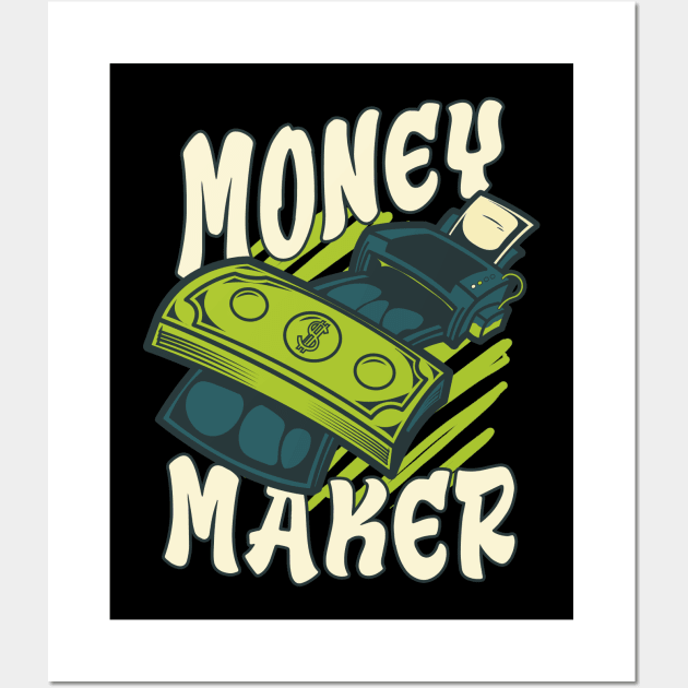 Money Maker Dollars Wall Art by Foxxy Merch